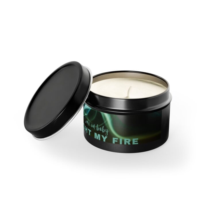 Black Light My Fire Tin Candle - Image 29