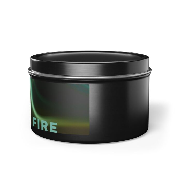 Black Light My Fire Tin Candle - Image 40